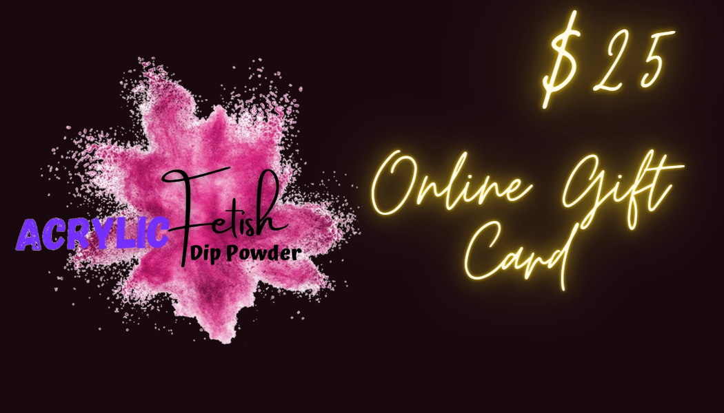Acrylic Fetish Online Gift Card
